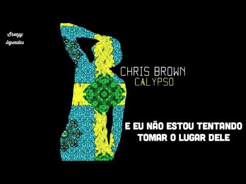 Chris Brown - Calypso [FULL] - Tradução PT - Álbum FORTUNE - [HQ]