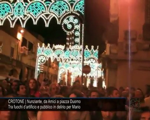 Cn24 | CROTONE | Nunziante, da Amici a piazza Duomo