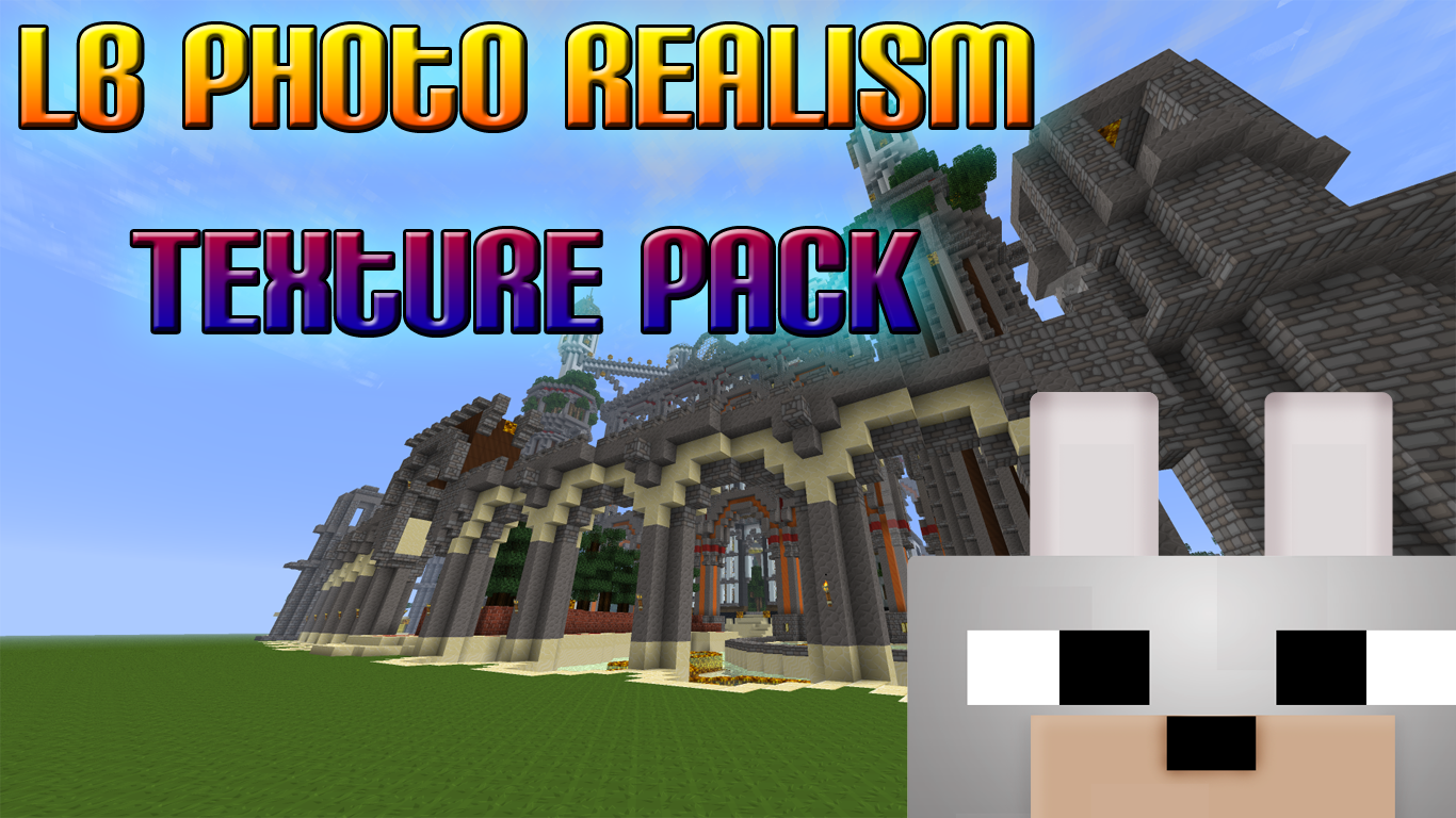 LB Photo Realism Texture Pack 1.2.3 (HD) (16x - 128x)