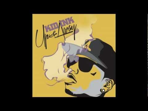 ... Ola Alberta Cross - Lay Down Take It Down - Kid Ink (Ft. Kirko Bangz